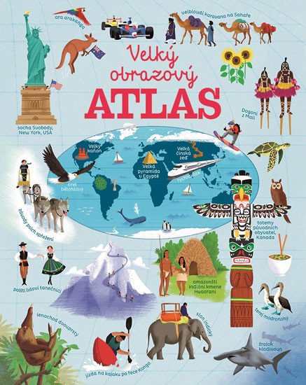 VELKÝ OBRAZOVÝ ATLAS SVĚTA