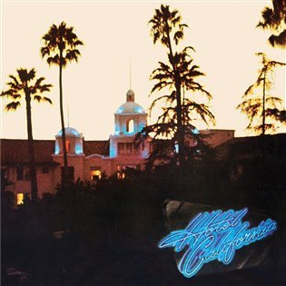 CD EAGLES - HOTEL CALIFORNIA