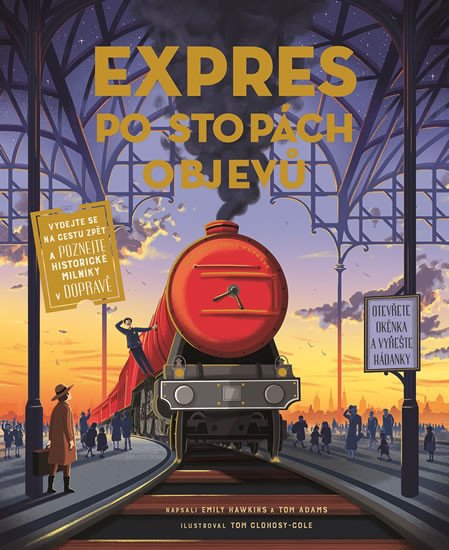 EXPRES PO STOPÁCH OBJEVŮ