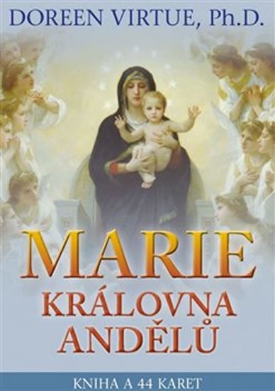 MARIE, KRÁLOVNA ANDĚLŮ