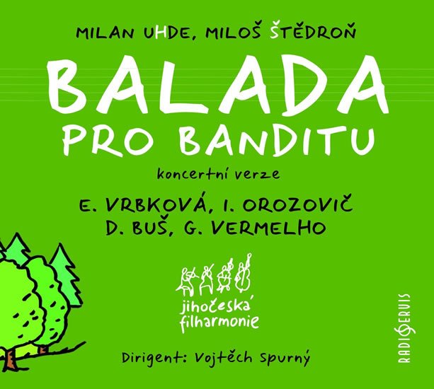 BALADA PRO BANDITU CD (AUDIO)