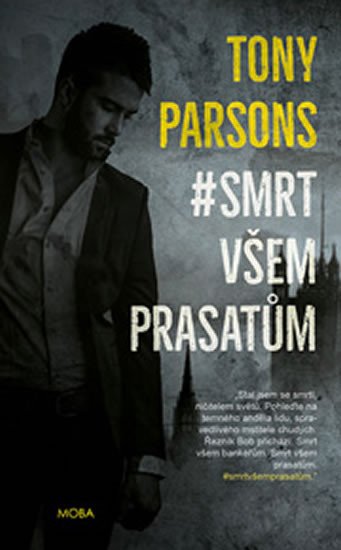 #SMRT VŠEM PRASATŮM