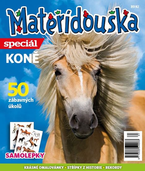 KONĚ MATEŘÍDOUŠKA SPECIÁL