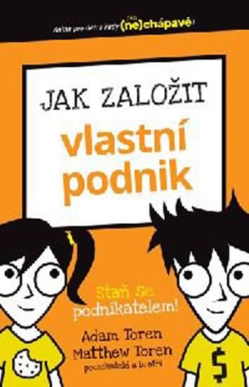 JAK ZALOŽIT VLASTNÍ PODNIK