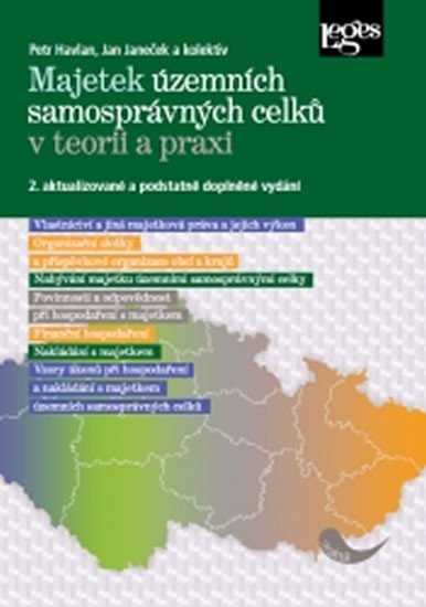 MAJETEK ÚZEMNÍCH SAMOSPRÁVNÝCH CELKŮ V TEORII A PRAXI