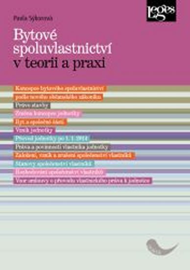 BYTOVÉ SPOLUVLASTNICTVÍ V TEORII A PRAXI