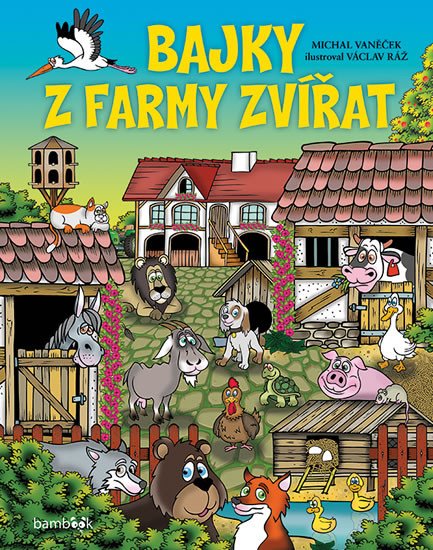 BAJKY Z FARMY ZVÍŘAT