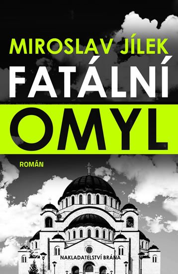 FATÁLNÍ OMYL