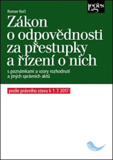 ZÁKON O ODPOVĚDNOSTI ZA PŘESTUPKY A ŘÍZENÍ O NICH