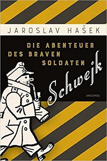 DIE ABENTEUER DES BRAVEN SOLDATEN SCHWEJK