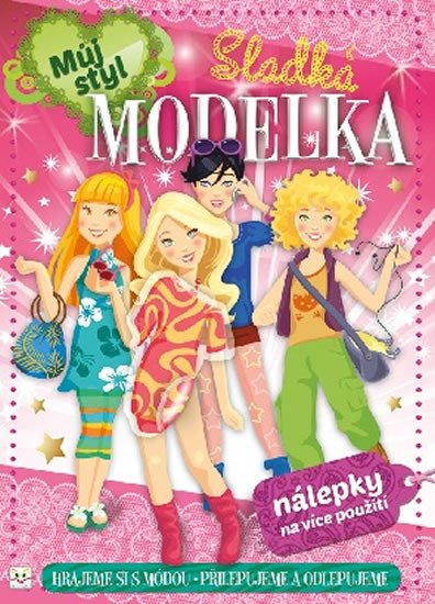 MŮJ STYL SLADKÁ MODELKA