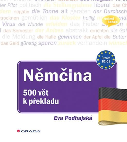 NĚMČINA 500 VĚT K PŘEKLADU/CVIČEBNICE PRO POKROČILÉ