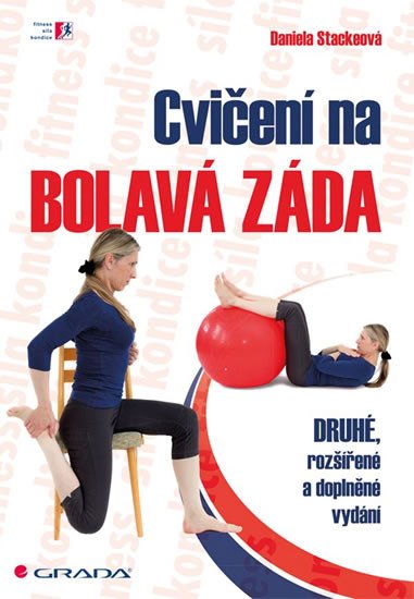 CVIČENÍ NA BOLAVÁ ZÁDA 2.VYD.