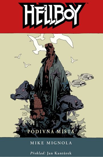 HELLBOY 06 PODIVNÁ MÍSTA [VÁZ.]