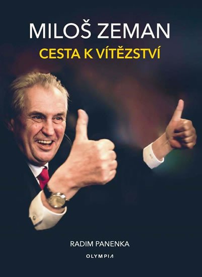 MILOŠ ZEMAN - CESTA K VÍTĚZSTVÍ