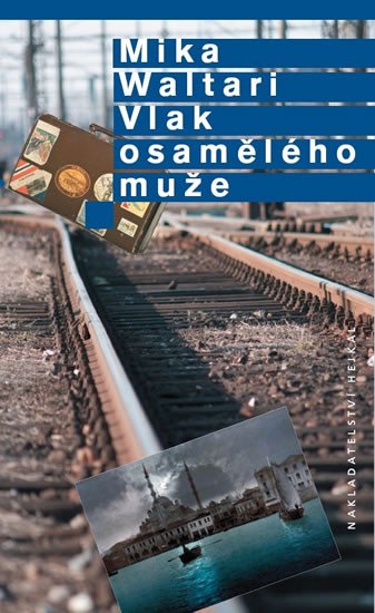 VLAK OSAMĚLÉHO MUŽE