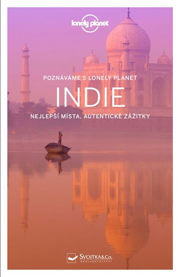 INDIE PRŮVODCE POZNÁVÁME S LONELY PLANET