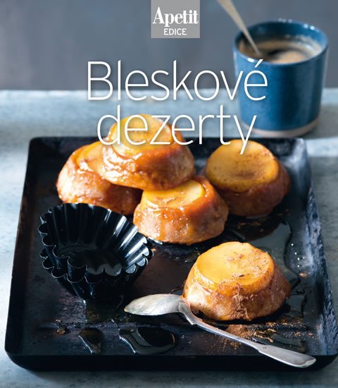 BLESKOVÉ DEZERTY [EDICE APETIT]