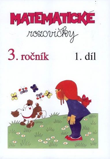 MATEMATICKÉ ROZCVIČKY 3.ROČNÍK 1.DÍL