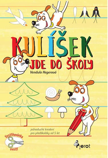 KULÍŠEK JDE DO ŠKOLY