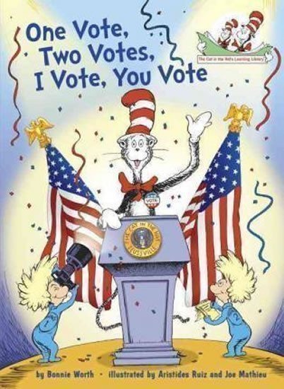 ONE VOTE, TWO VOTES, I VOTE, YOU VOTE