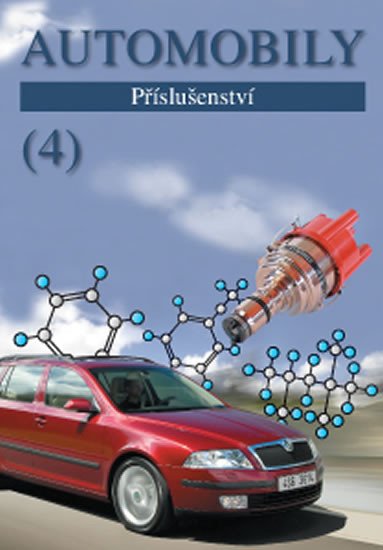 AUTOMOBILY 4 PŘÍSLUŠENSTVÍ