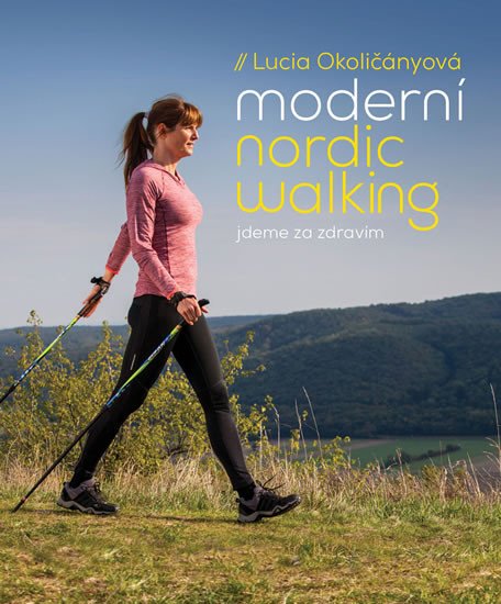 MODERNÍ NORDIC WALKING