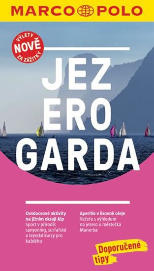 JEZERO GARDA NOVĚ