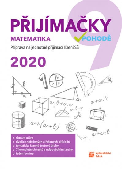 PŘIJÍMAČKY V POHODĚ 9 MATEMATIKA 2020