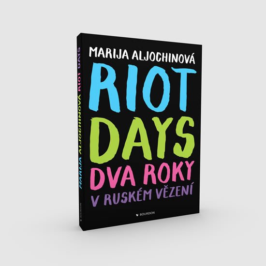 RIOT DAYS - DVA ROKY V RUSKÉM VĚZENÍ