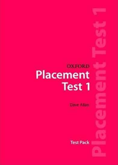 OXFORD PLACEMENT TEST 1 TEST PACK