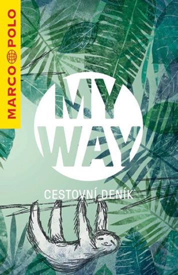 MY WAY - CESTOVNÍ DENÍK (LENOCHOD)