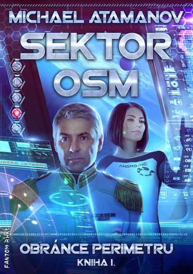 SEKTOR OSM I. OBRÁNCE PERIMETRU