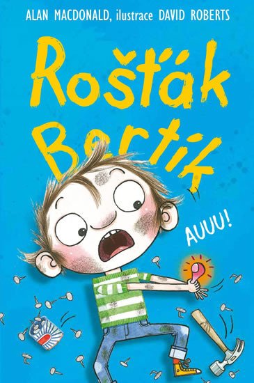 ROŠŤÁK BERTÍK - AUUU!