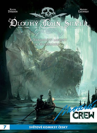 DLOUHÝ JOHN SILVER 3 + 4  (MODRÁ CREW)