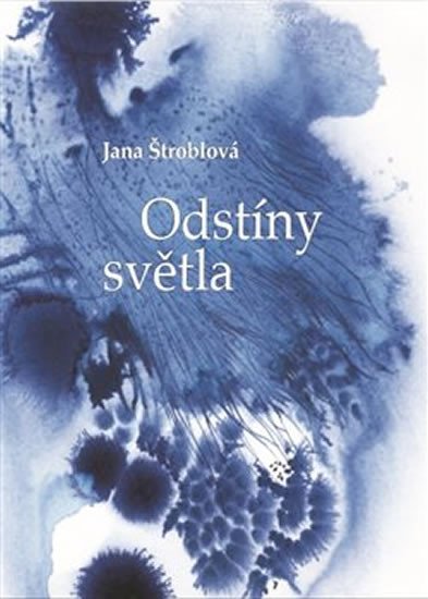 ODSTÍNY SVĚTLA