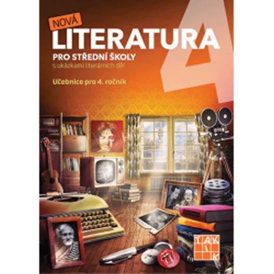 NOVÁ LITERATURA PRO 4. ROČNÍK SŠ UČEBNICE