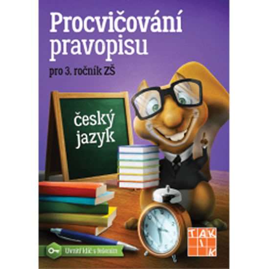 PROCVIČOVÁNÍ PRAVOPISU PRO 3. ROČNÍK ZŠ