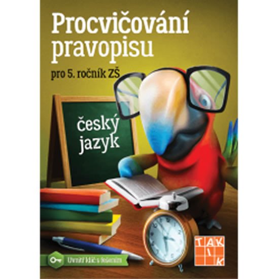 PROCVIČOVÁNÍ PRAVOPISU PRO 5. ROČNÍK ZŠ