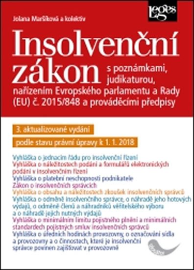 INSOLVENČNÍ ZÁKON S POZNÁMKAMI, JUDIKATUROU (2018)