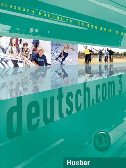 DEUTSCH.COM 3 KURSBUCH