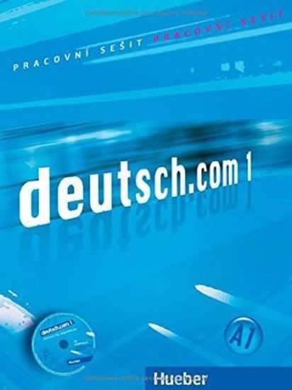 DEUTSCH.COM 1 PRACOVNÍ SEŠIT