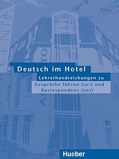 DEUTSCH IM HOTEL LEHRERHANDREICHUNGEN