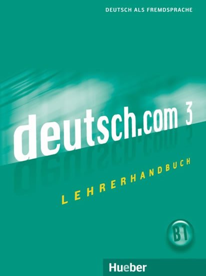 DEUTSCH.COM 3 LEHRERHANDBUCH