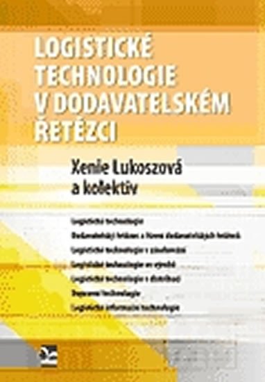 LOGISTICK TECHNOLOGIE V DODAVATELSKM ETZCI