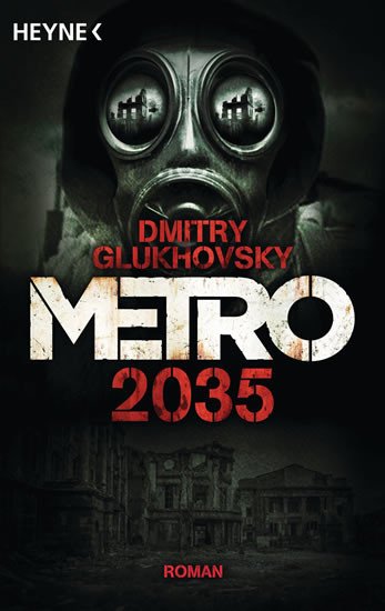 METRO 2035 (NĚMECKY)