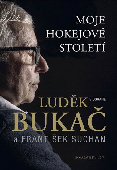 MOJE HOKEJOVÉ STOLETÍ BIOGRAFIE