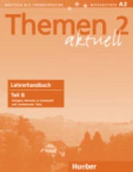 THEMEN AKTUELL 2.LEHRERHANDBUCH B