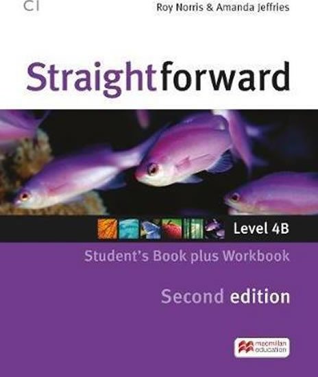 STRAIGHTFORWARD LEVEL 4B STUDENT’S BOOK PLUS WORKBOOK