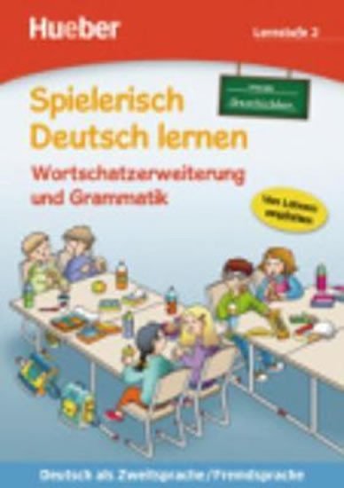 WORTSCHATZVERTIEFUNG UND GRAMMATIK/SDL LS 2/NEUE GESCHICHTE